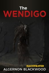 The Wendigo Illustrated