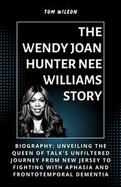 The Wendy Joan Hunter nee Williams Story