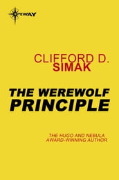 The Werewolf Principle