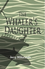 The Whaler s Daughter