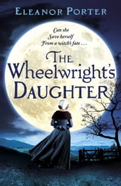 The Wheelwright s Daughter