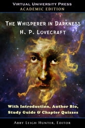The Whisperer in Darkness (Academic Edition)