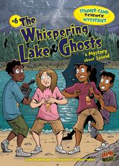 The Whispering Lake Ghosts