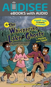 The Whispering Lake Ghosts