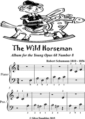 The Wild Horseman Album for the Young Opus 68 Number 8 Beginner Piano Sheet Music - Robert Schumann