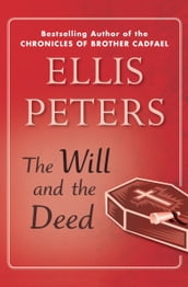 The Will and the Deed