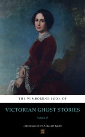 The Wimbourne Book of Victorian Ghost Stories