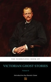 The Wimbourne Book of Victorian Ghost Stories