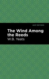 The Wind Among the Reeds