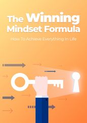 The Winning Mindset Formula