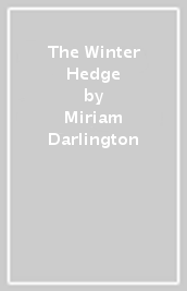 The Winter Hedge
