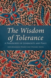 The Wisdom of Tolerance