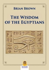 The Wisdom of the Egyptians