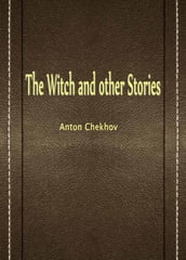 The Witch And Other Stories