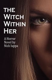 The Witch Within Her