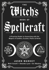 The Witch s Book of Spellcraft