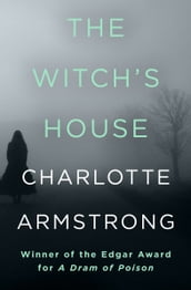 The Witch s House