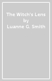The Witch s Lens