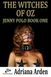 The Witches Of Oz (Jenny Polo Book 1)
