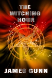 The Witching Hour