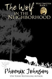 The Wolf in the Neighborhood