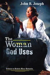 The Woman God Uses