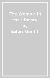 The Woman in the Library