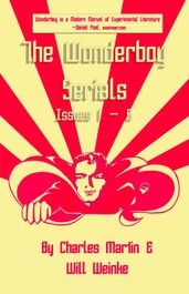 The Wonderboy Serials: Season One