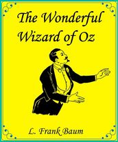 The Wonderful Wizard of Oz