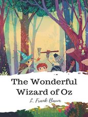 The Wonderful Wizard of Oz