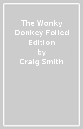 The Wonky Donkey Foiled Edition