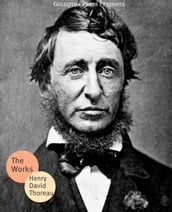 The Works Of Henry David Thoreau