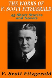 The Works of F. Scott Fitzgerald