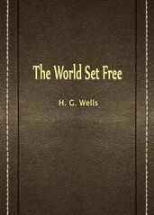 The World Set Free