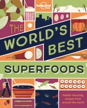 The World s Best Superfoods
