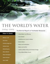 The World s Water 2004-2005
