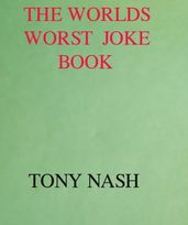 The World s Worst Joke Book