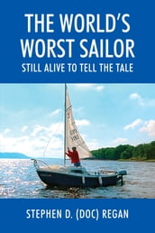 The World s Worst Sailor