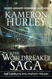 The Worldbreaker Saga Omnibus