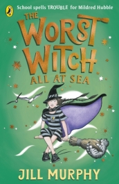 The Worst Witch All at Sea