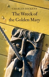 The Wreck of the Golden Mary