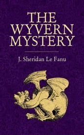 The Wyvern Mystery