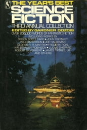 The Year s Best Science Fiction: Third Annual Collection