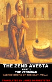 The Zend Avesta, Part 1