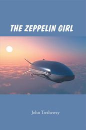 The Zeppelin Girl