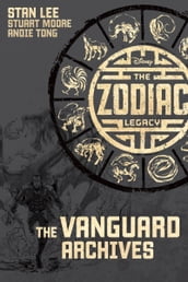 The Zodiac Legacy: The Vanguard ArchivesZodiac Original eBook Preview 2