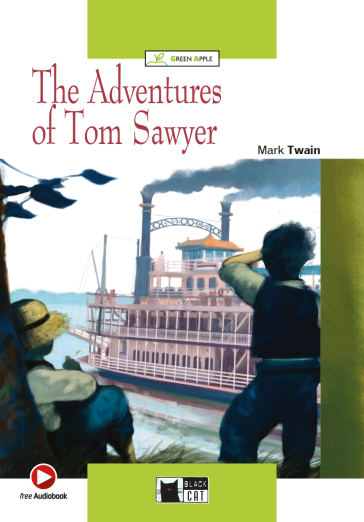 The adventures of Tom Sawyer. Con file audio MP3 scaricabili - Mark Twain