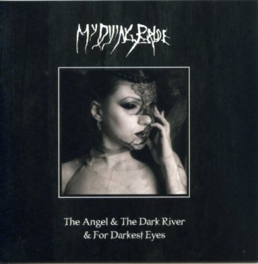 The angel and the dark river - My Dying Bride