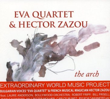 The arch - Hector Zazou - EVA QU