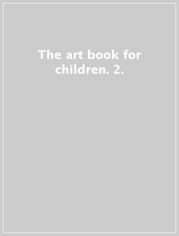The art book for children. 2.